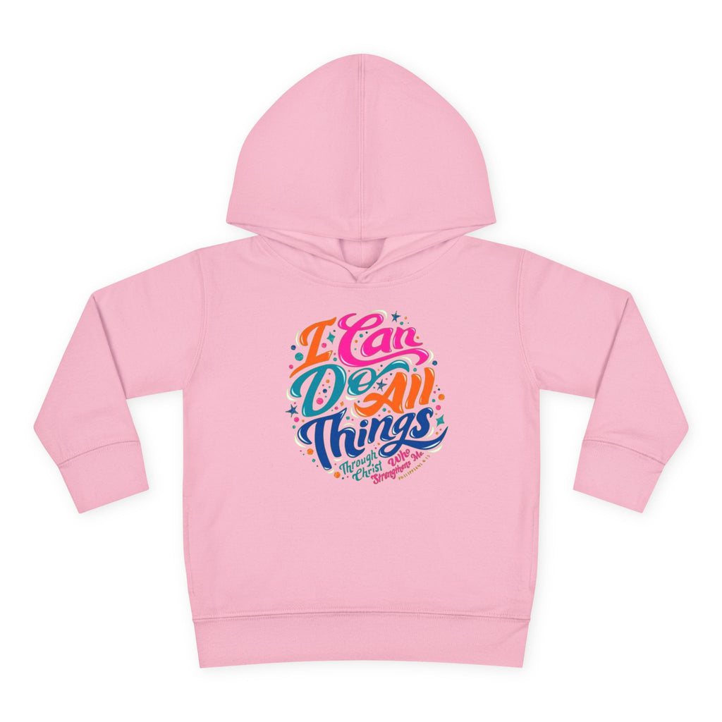 Toddler Pullover Fleece Hoodie- "I Can Do All Things"