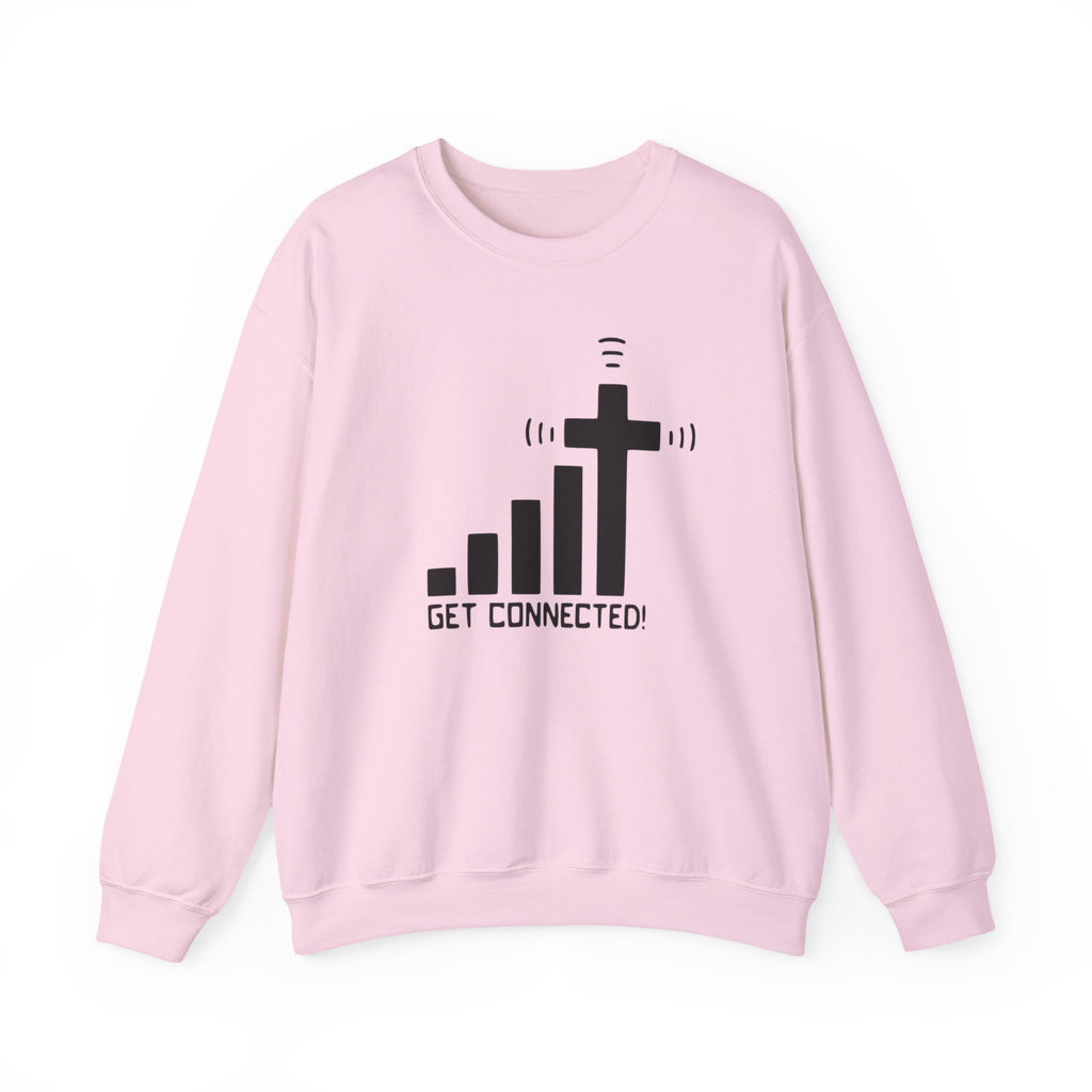 Crewneck Sweatshirt — "Get Connected" Cross Signal Christian Faith Pullover