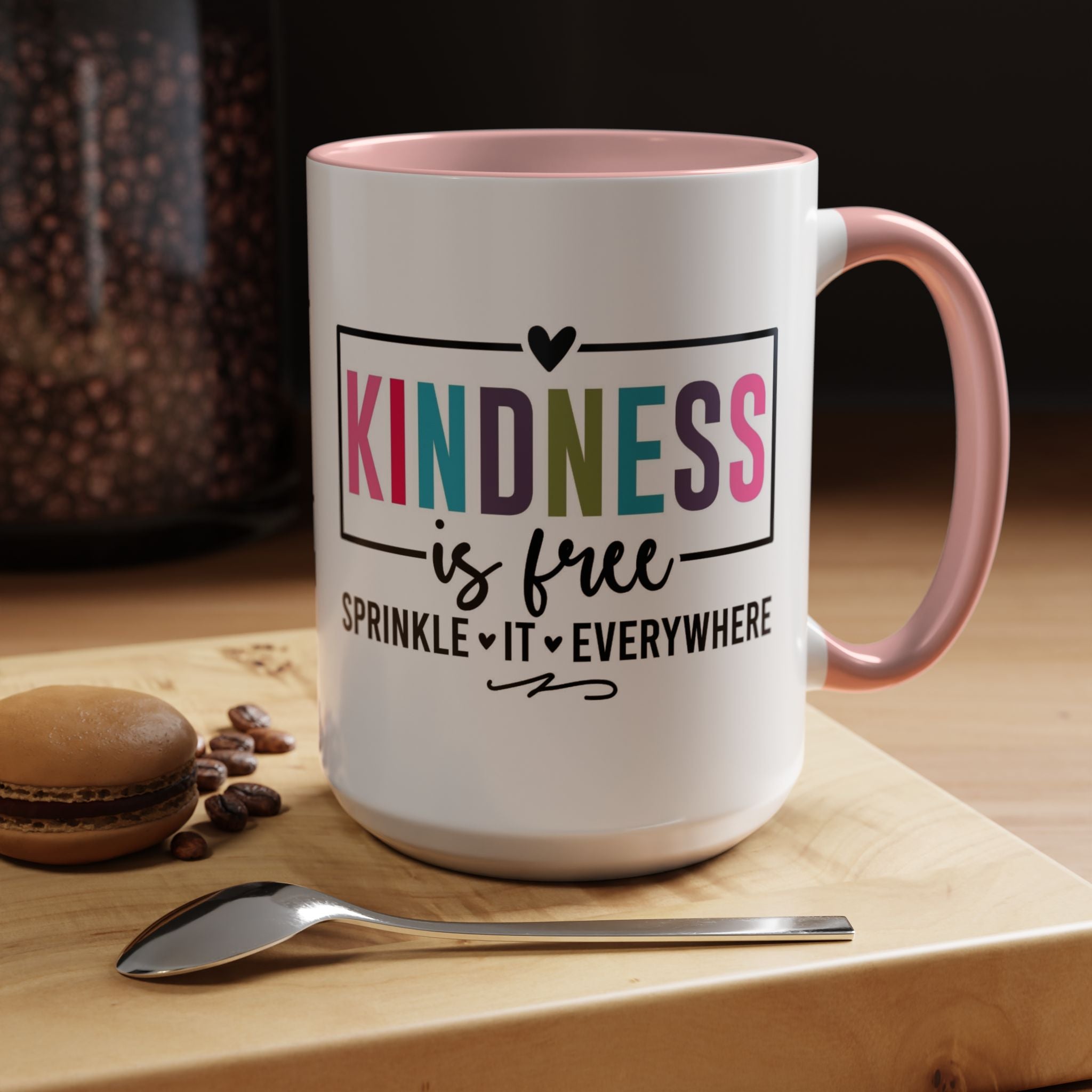 Kindness Is Free Accent Coffee Mug — Inspirational Pink Interior 11/15oz