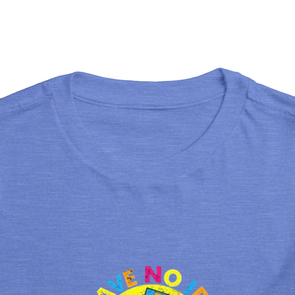 Toddler Tee — "I Have No Idea What This Is" Colorful Retro Toy Graphic