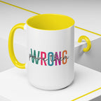 Accent Coffee Mug — "Prove Them Wrong" Colorful Motivational Ceramic Mug (11/15oz)