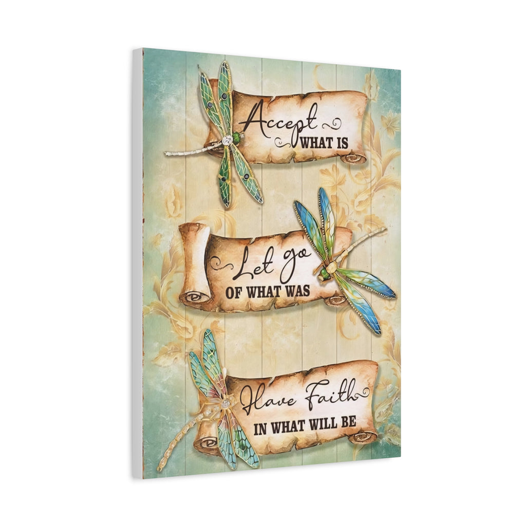 Inspirational Dragonfly Canvas Wall Art - "Accept What Is, Let Go, Have Faith"