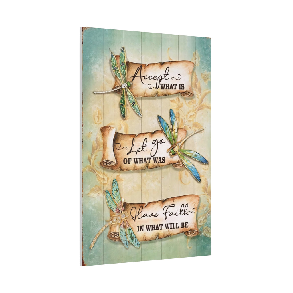 Inspirational Dragonfly Canvas Wall Art - "Accept What Is, Let Go, Have Faith"