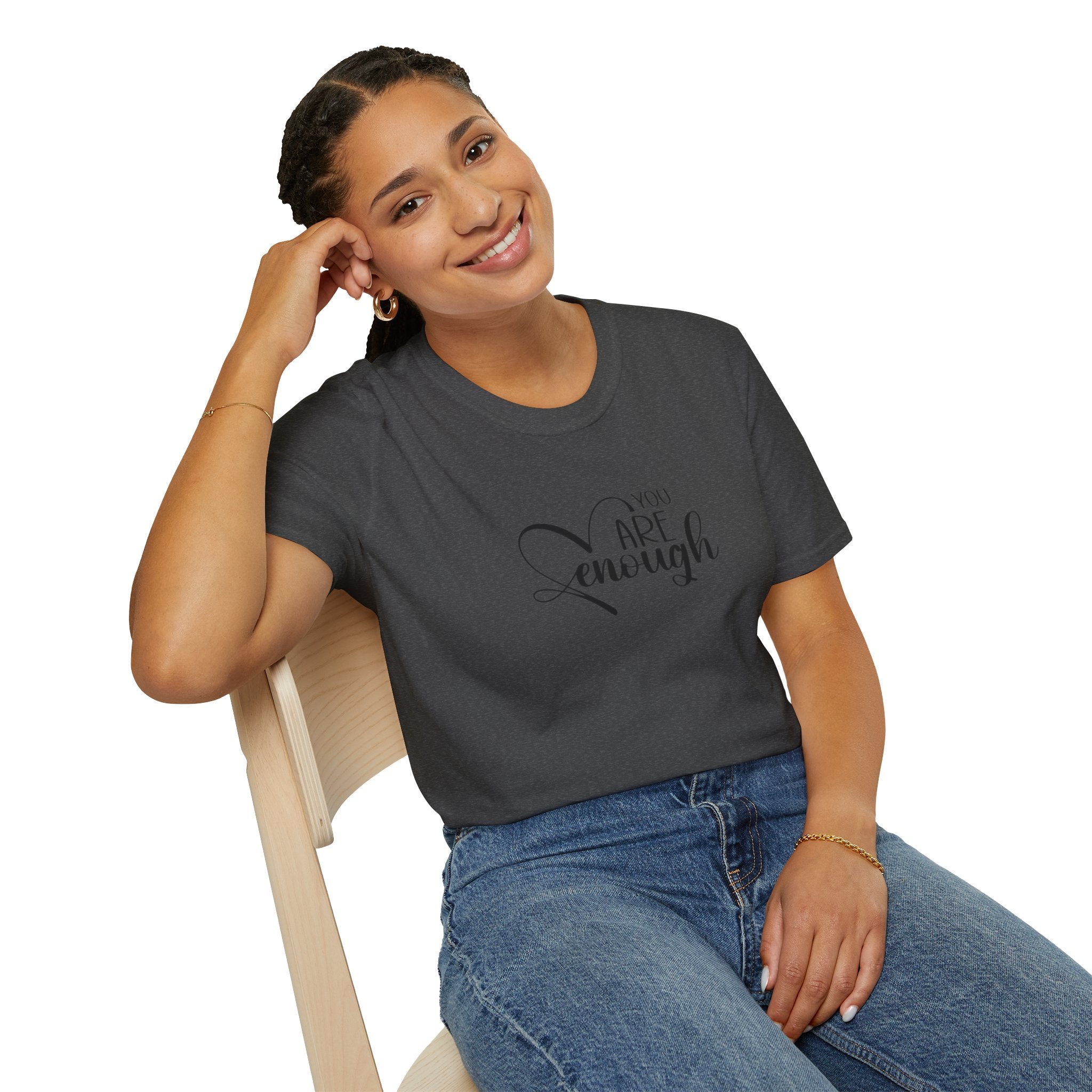 Are Enough T-Shirt — Inspirational "You Are Enough" Comfort Tee