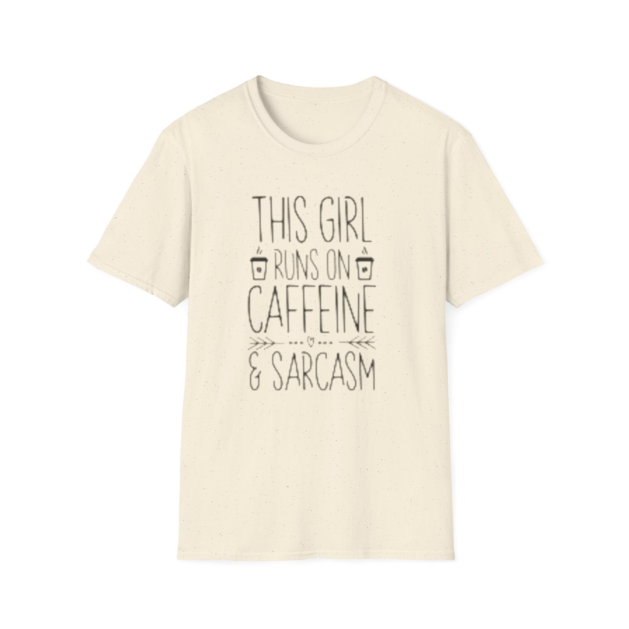 Caffeine & Sarcasm Graphic Tee — "This Girl Runs on Caffeine & Sarcasm"