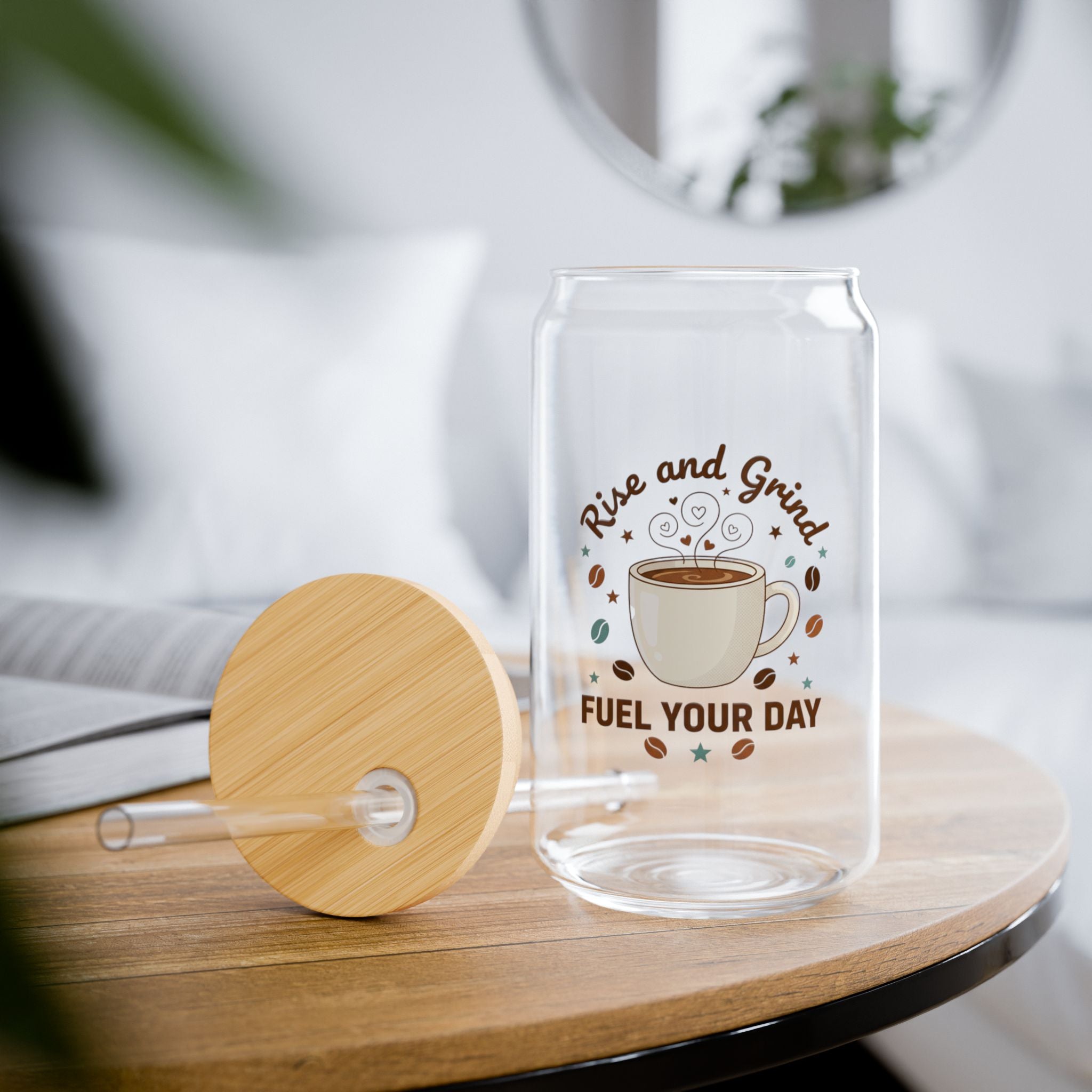 Sipper Glass — "Rise and Grind: Fuel Your Day" Coffee Tumbler 16oz