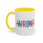 Accent Coffee Mug — "Prove Them Wrong" Colorful Motivational Ceramic Mug (11/15oz)