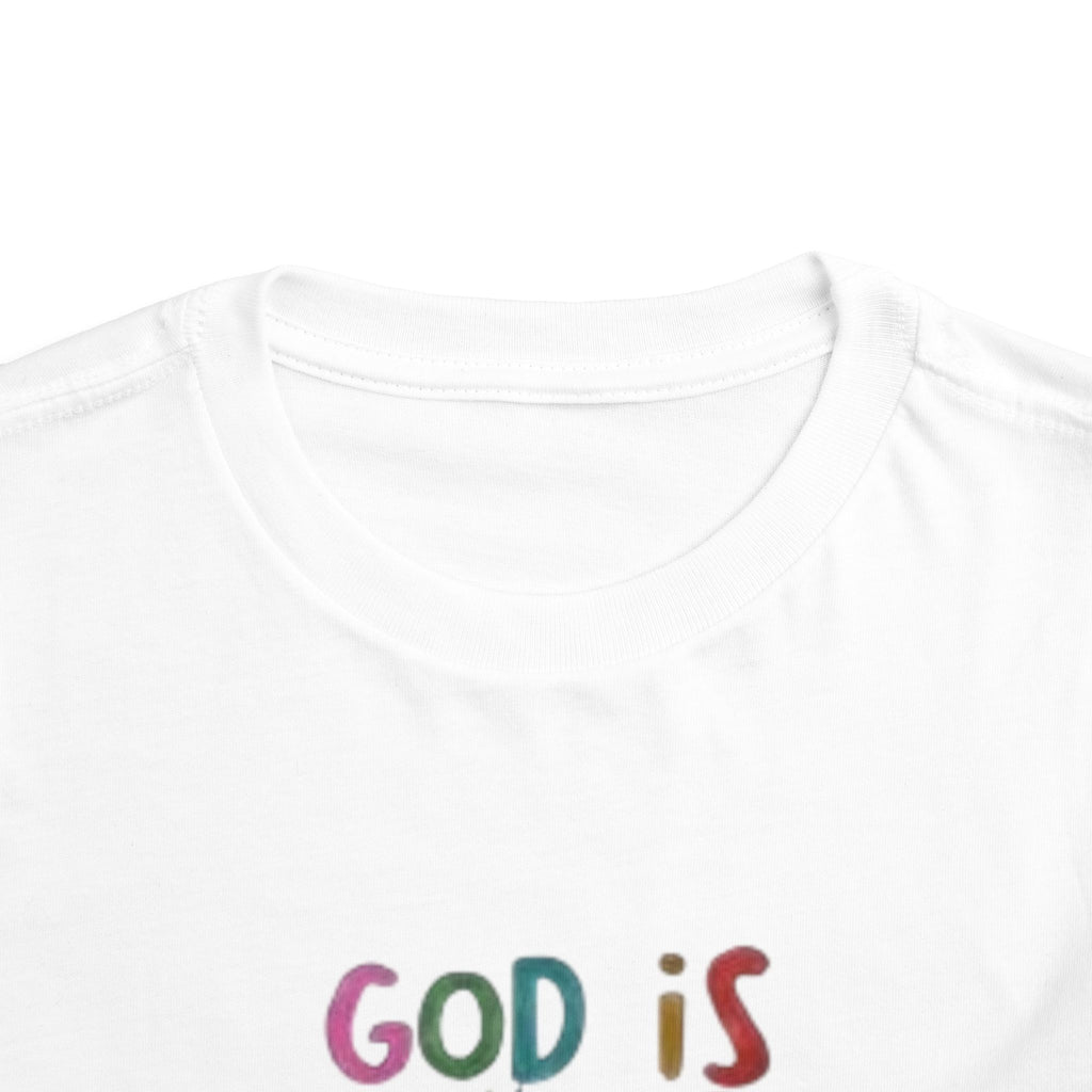 God Is Good All The Time Toddler Tee