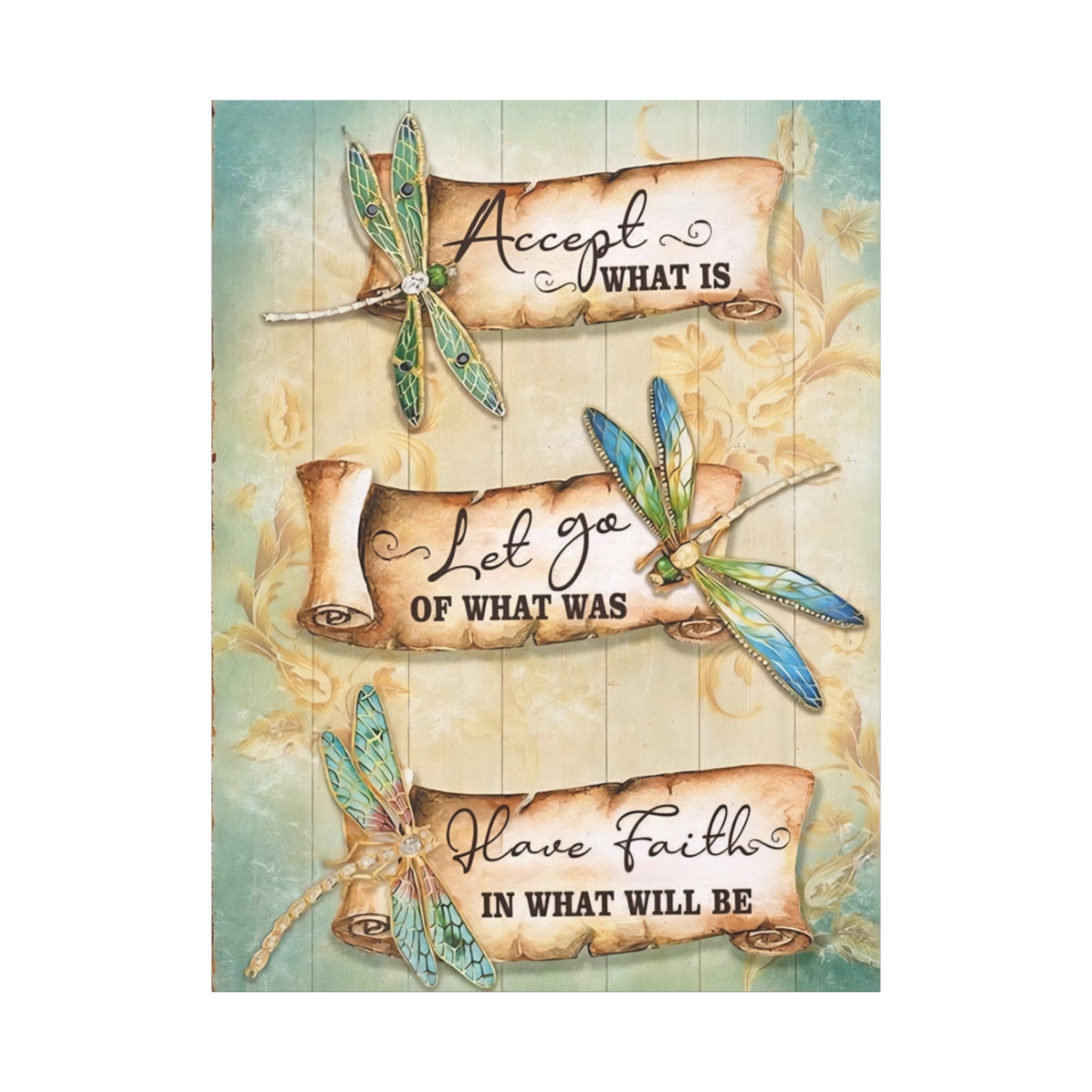 Inspirational Dragonfly Canvas Wall Art - "Accept What Is, Let Go, Have Faith"