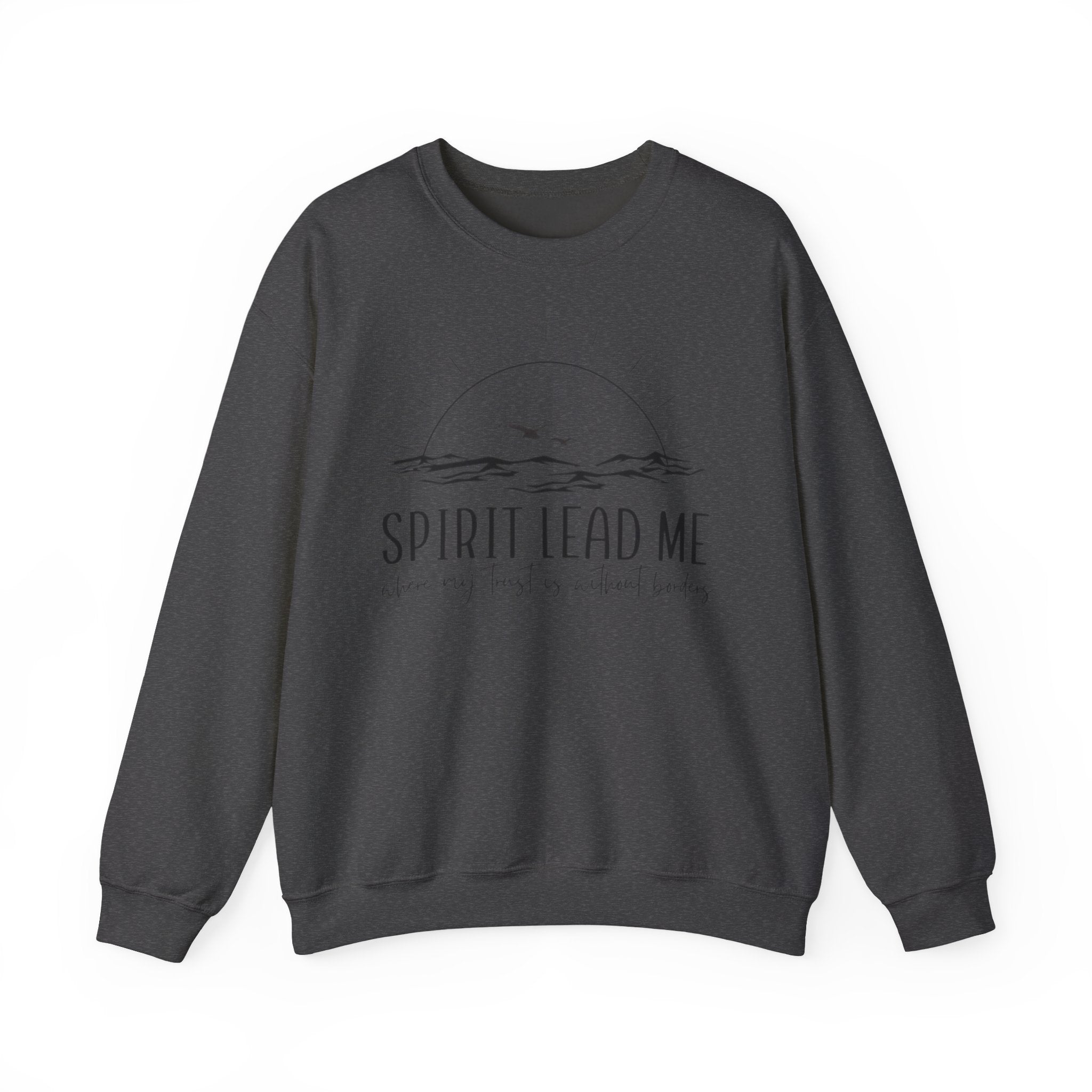Spirit Lead Me Crewneck Sweatshirt — Minimal Sunrise Mountain Christian Prayer Pullover