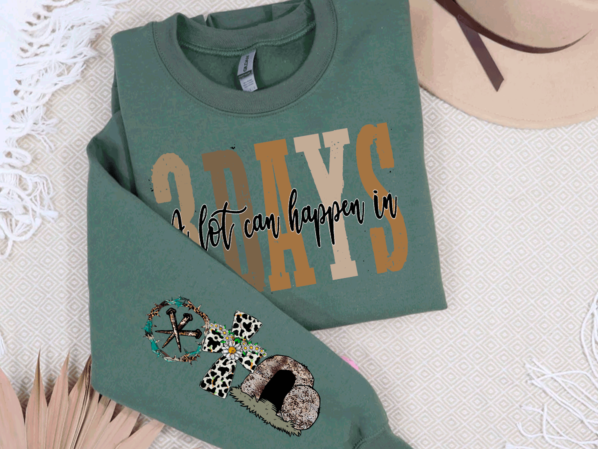 Alot Can Happen in 3 days Easter Sweatshirt