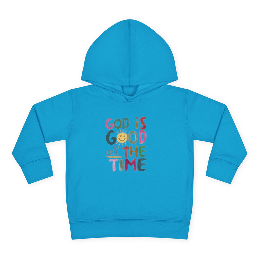 Toddler Hoodie — "God Is Good All The Time" Cute Faith Pullover