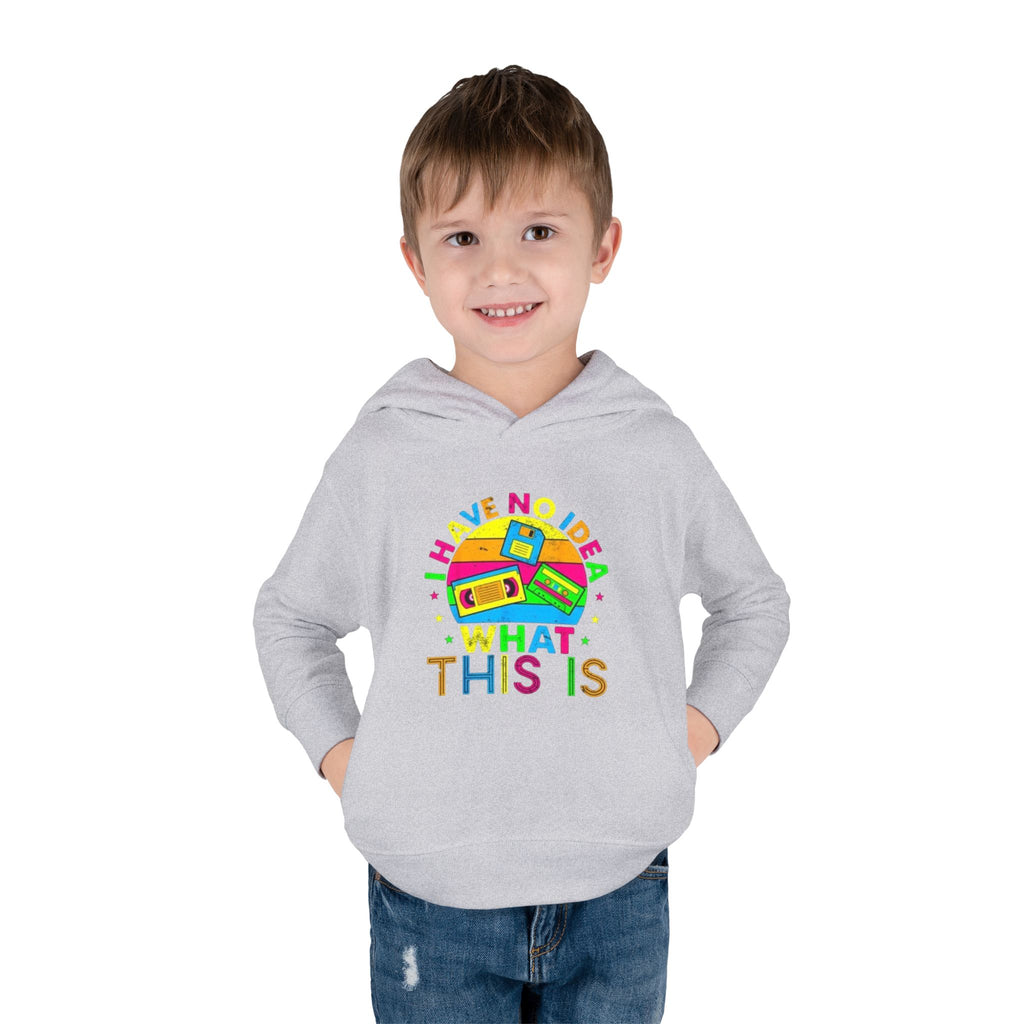 Toddler Hoodie — "I Have No Idea What This Is" Colorful Toy Graphic