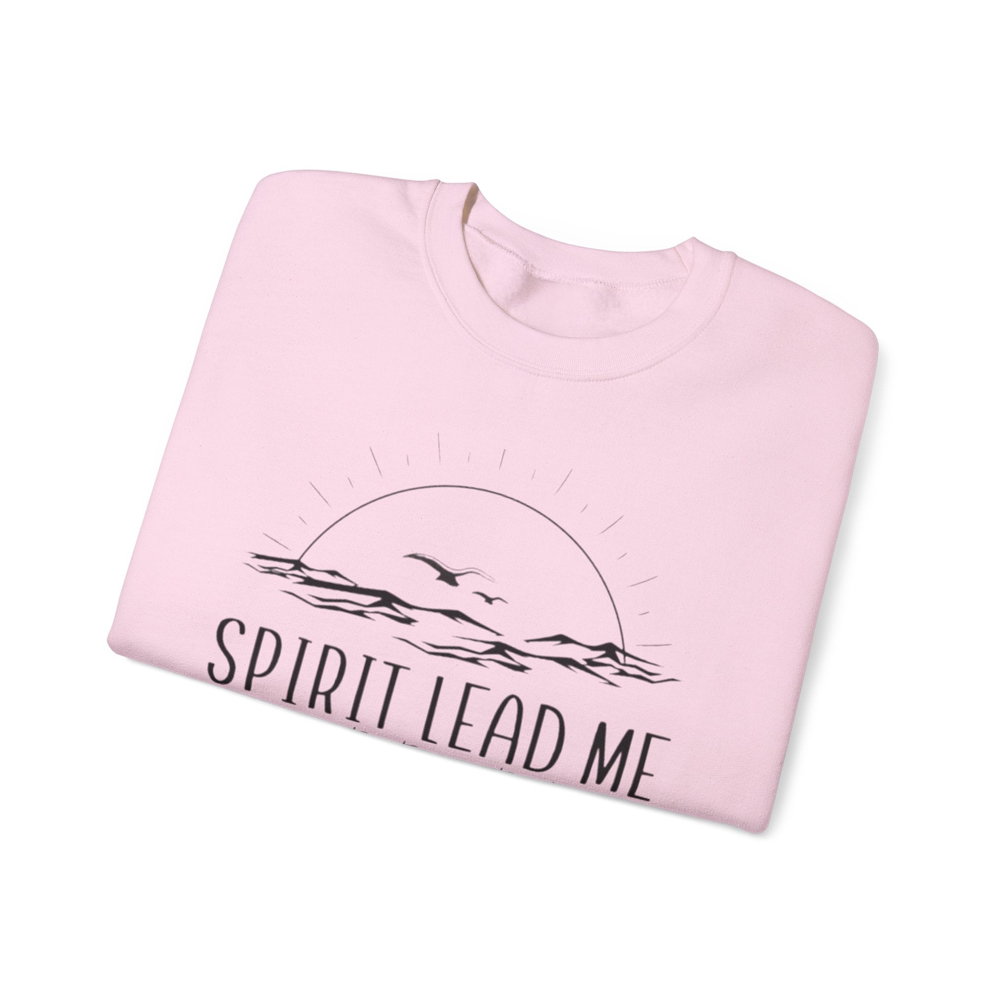 Spirit Lead Me Crewneck Sweatshirt — Minimal Sunrise Mountain Christian Prayer Pullover
