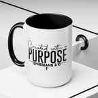 Created with a Purpose Ceramic Mug — Inspirational Ephesians 2:10 Coffee Cup