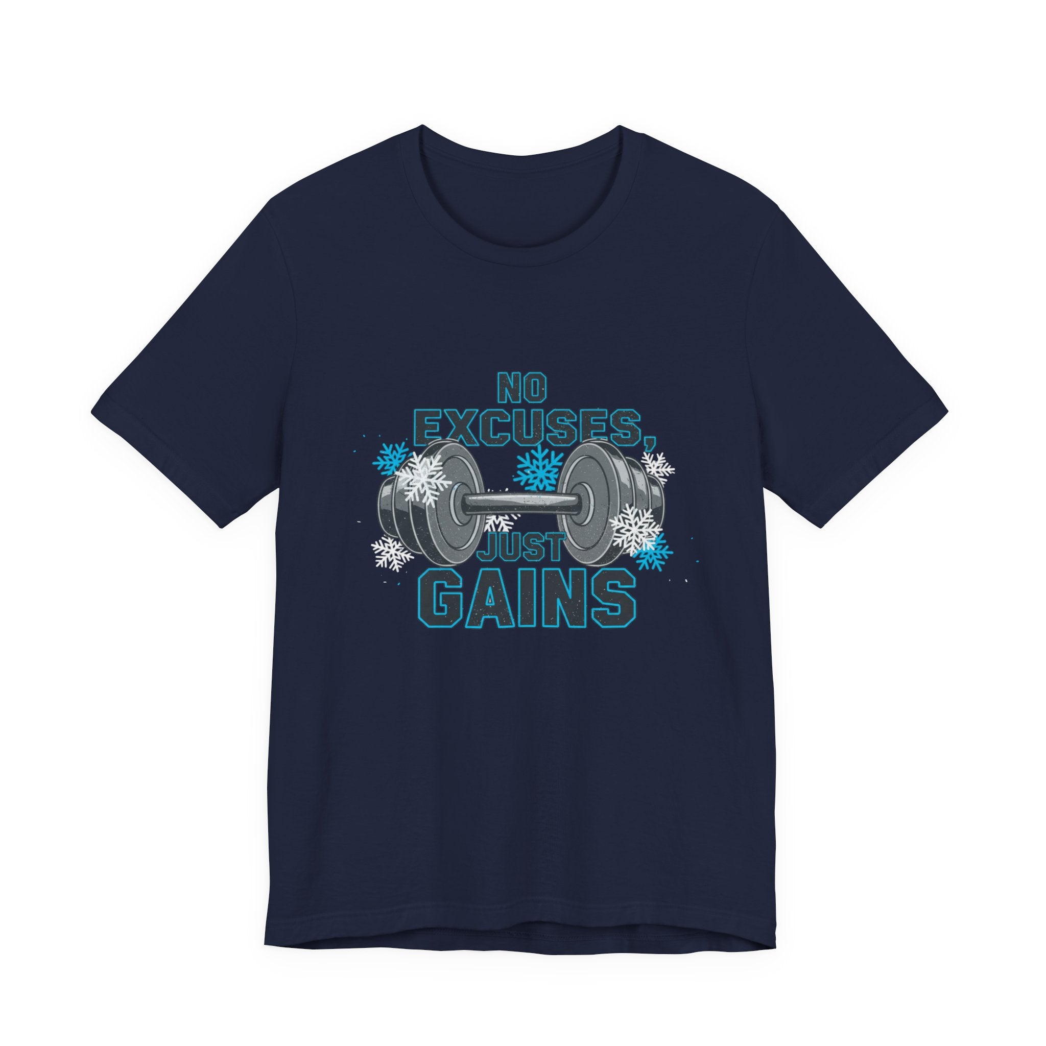 No Excuses Just Gains T-Shirt | winter workout shirt, gym motivation