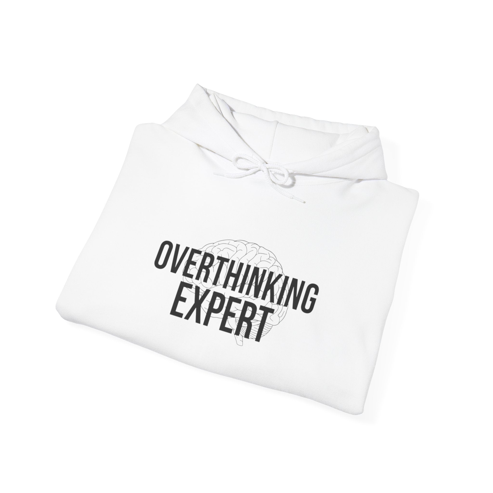 Overthinking Expert Hoodie | sarcastic sweatshirt, self-deprecating quote
