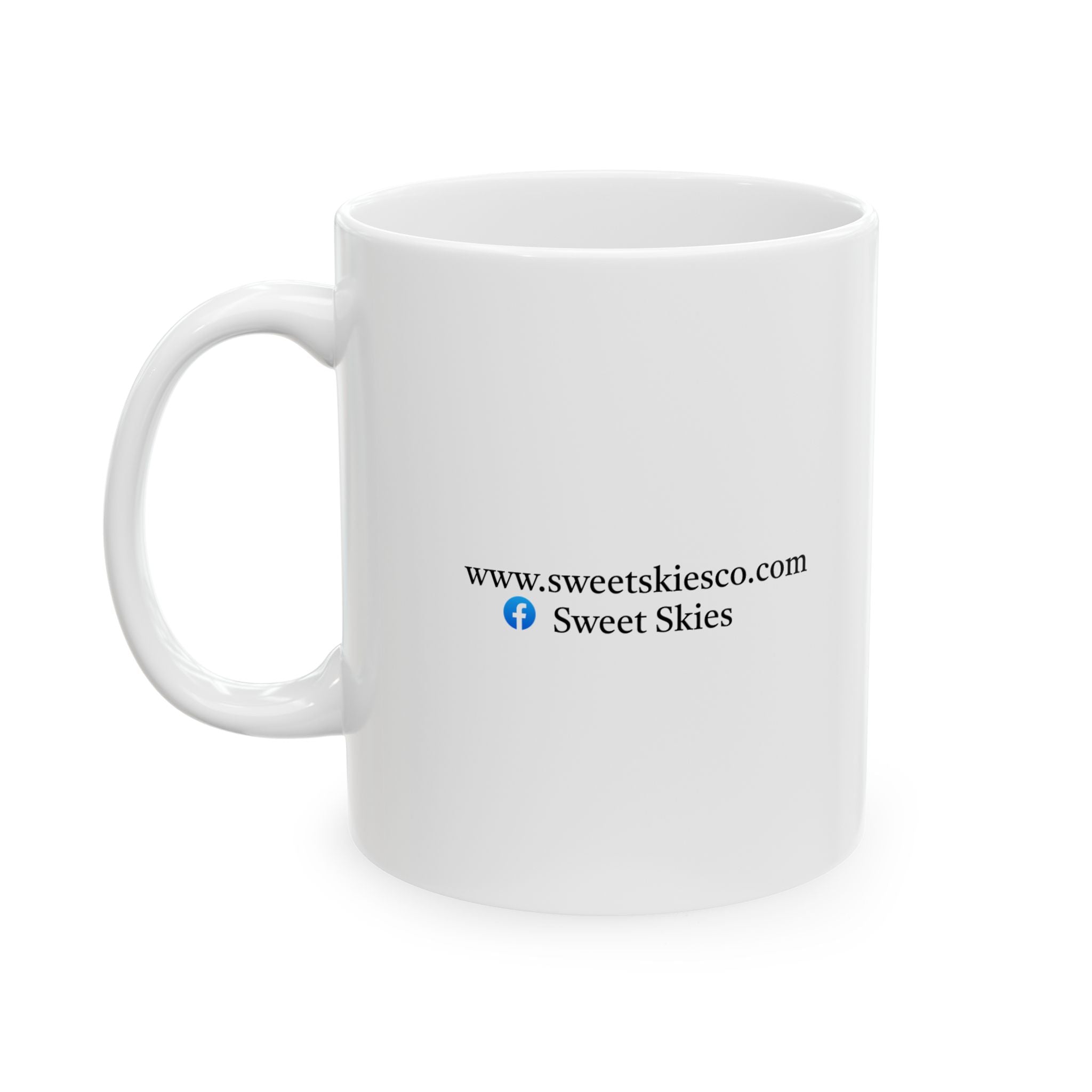 Sweet Skies Ceramic Mug — Coffee Cup (11oz & 15oz)