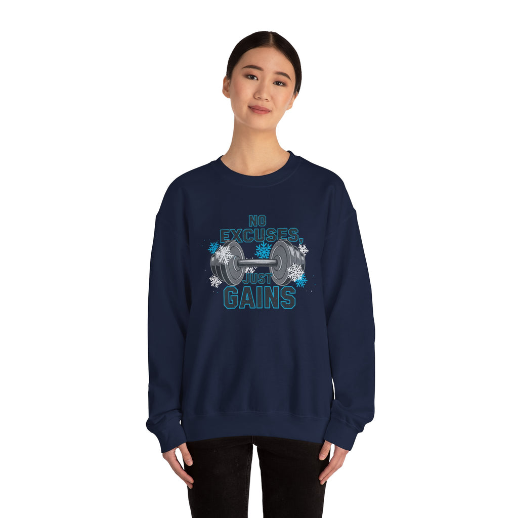 No Excuses Just Gains Sweatshirt | winter workout shirt, fitspiration apparel
