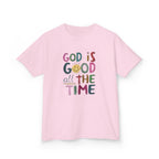 Kids Tee — "God Is Good All The Time" Colorful Faith Graphic
