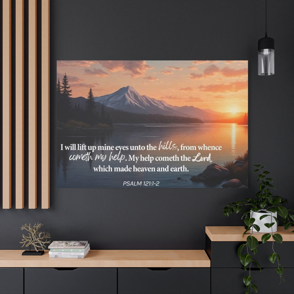 Psalm 121 Canvas Wall Art — "I Will Lift Up Mine Eyes unto the Hills" Inspirational Landscape