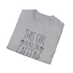Caffeine & Sarcasm Graphic Tee — "This Girl Runs on Caffeine & Sarcasm"