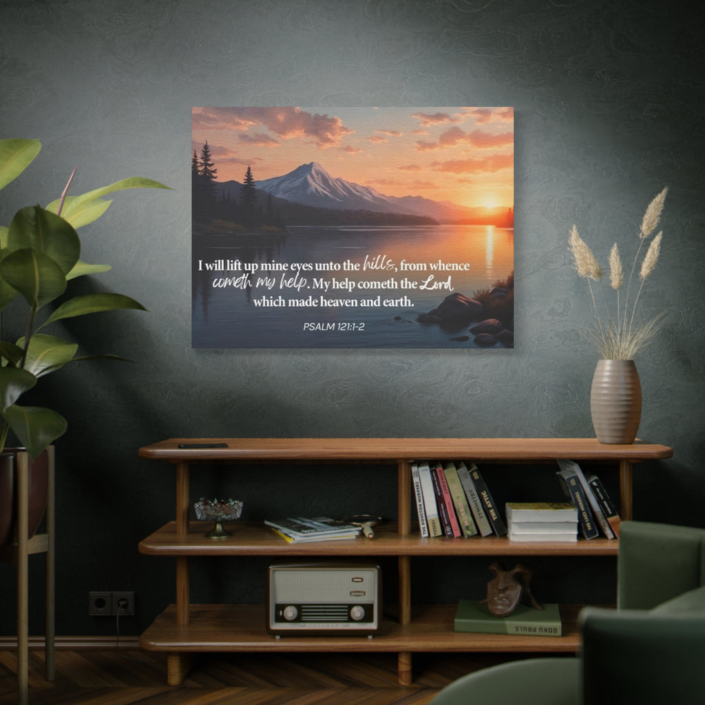 Psalm 121 Canvas Wall Art — "I Will Lift Up Mine Eyes unto the Hills" Inspirational Landscape