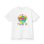 Kids T-Shirt — "I Have No Idea What This Is" Colorful Retro Toy Graphic