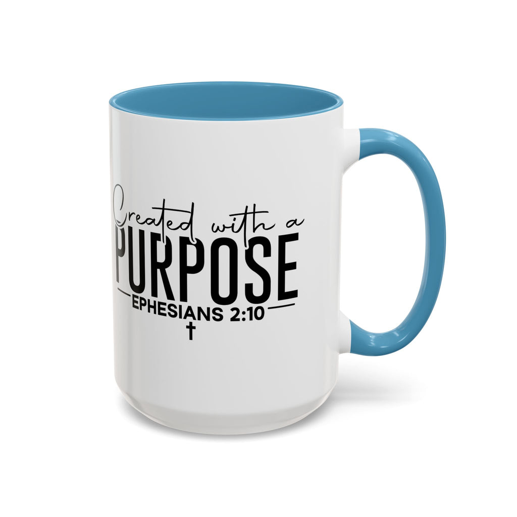 Created with a Purpose Ceramic Mug — Inspirational Ephesians 2:10 Coffee Cup
