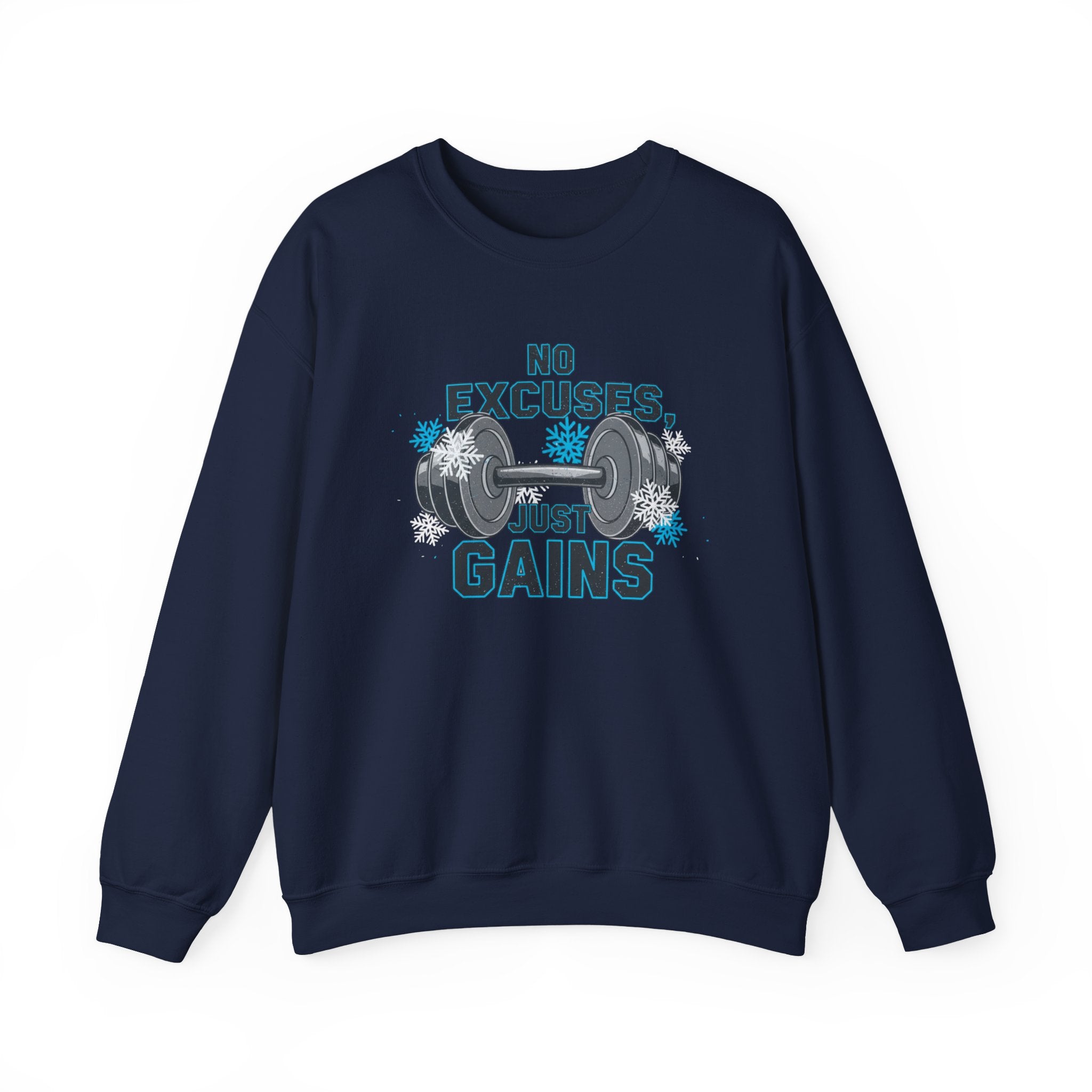 No Excuses Just Gains Sweatshirt | winter workout shirt, fitspiration apparel