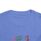 God Is Good All The Time Toddler Tee