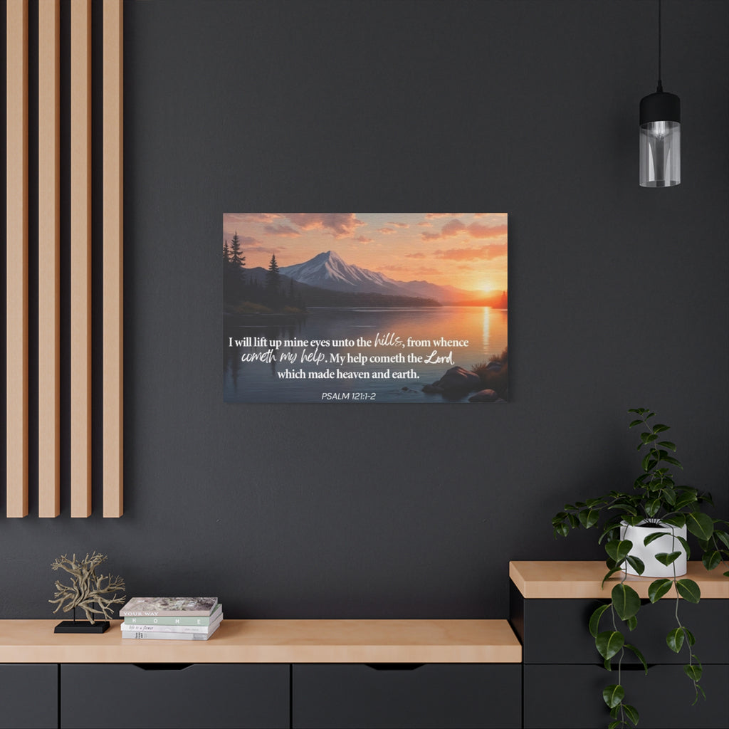 Psalm 121 Canvas Wall Art — "I Will Lift Up Mine Eyes unto the Hills" Inspirational Landscape