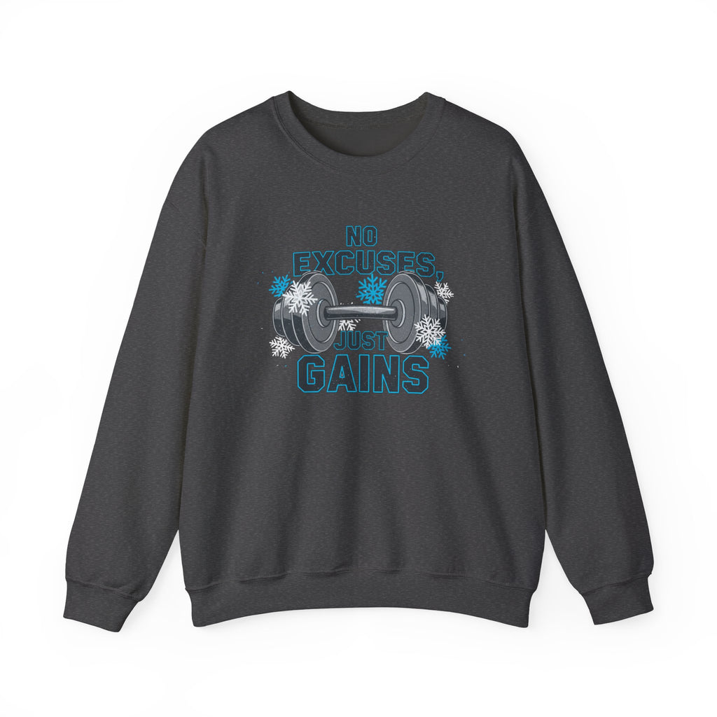 No Excuses Just Gains Sweatshirt | winter workout shirt, fitspiration apparel