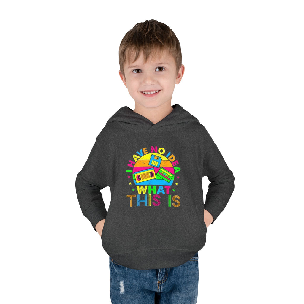 Toddler Hoodie — "I Have No Idea What This Is" Colorful Toy Graphic