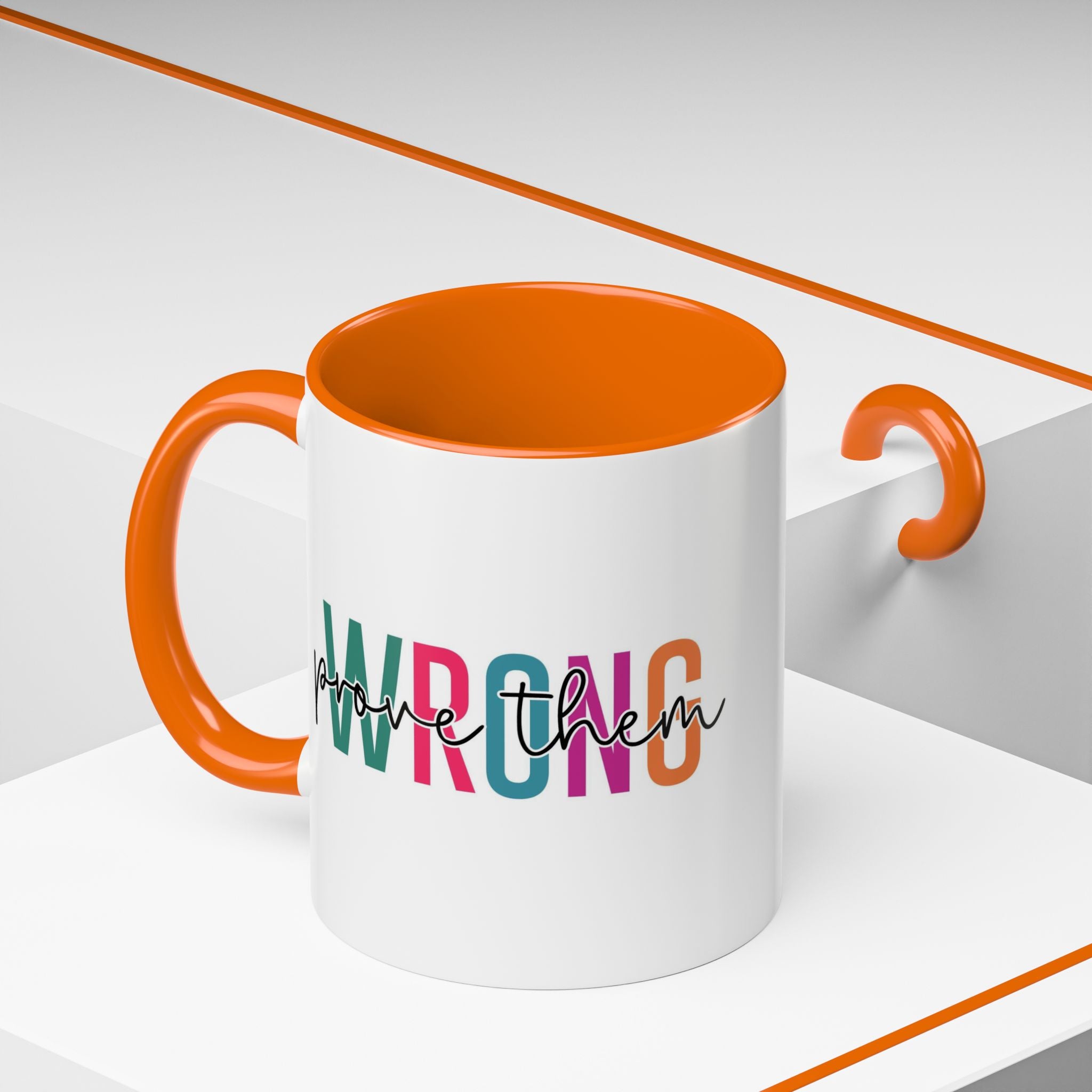 Accent Coffee Mug — "Prove Them Wrong" Colorful Motivational Ceramic Mug (11/15oz)