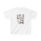 Kids Tee — "God Is Good All The Time" Colorful Faith Graphic