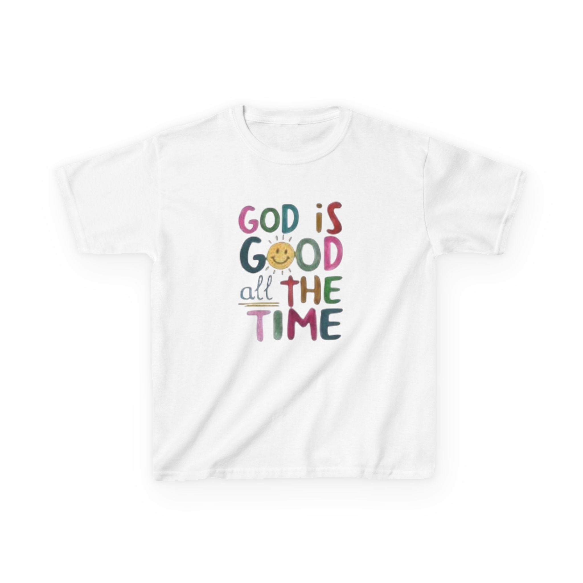 Kids Tee — "God Is Good All The Time" Colorful Faith Graphic