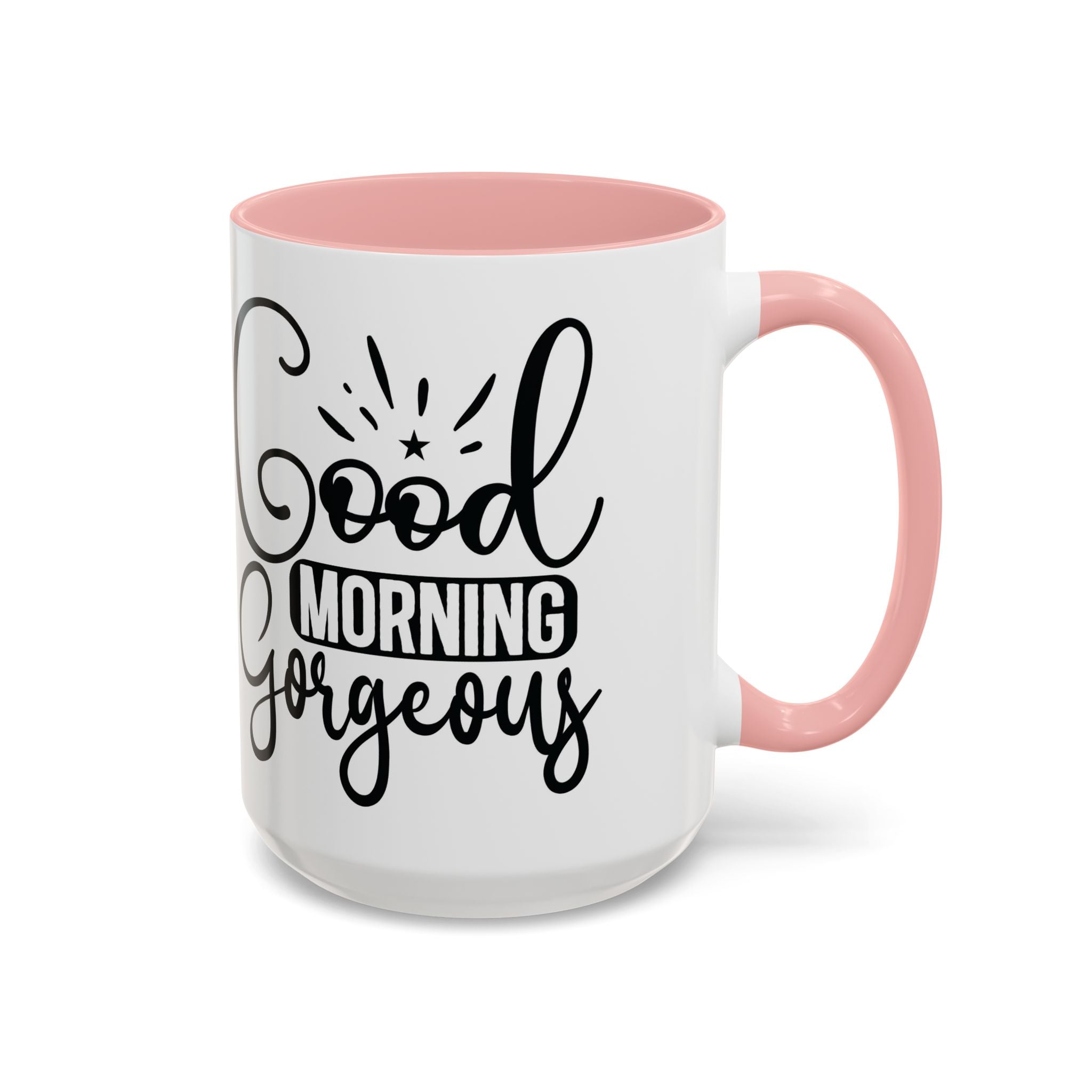 Good Morning Gorgeous Accent Coffee Mug – 11/15oz Pink Interior