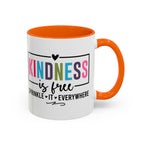 Kindness Is Free Accent Coffee Mug — Inspirational Pink Interior 11/15oz