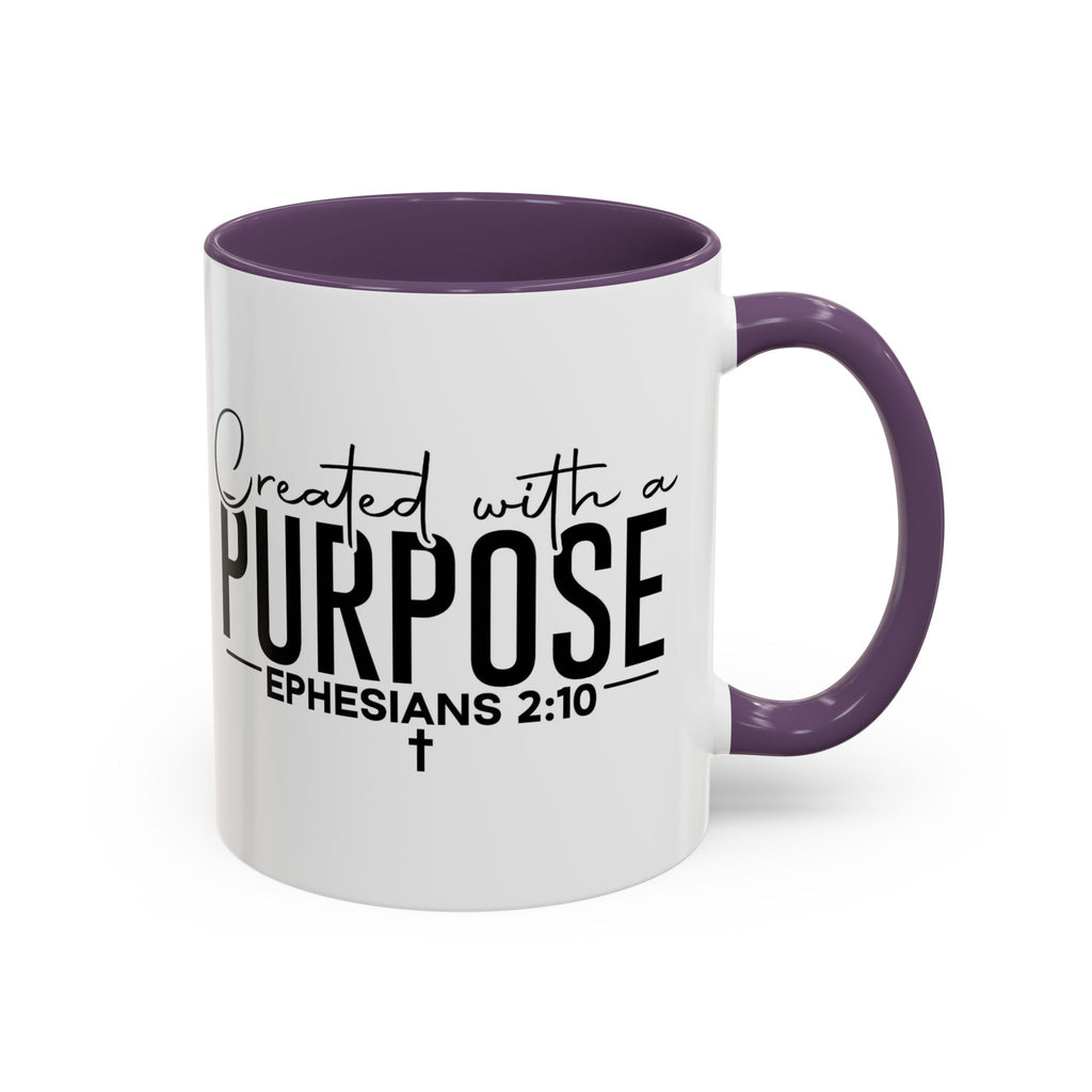 Created with a Purpose Ceramic Mug — Inspirational Ephesians 2:10 Coffee Cup