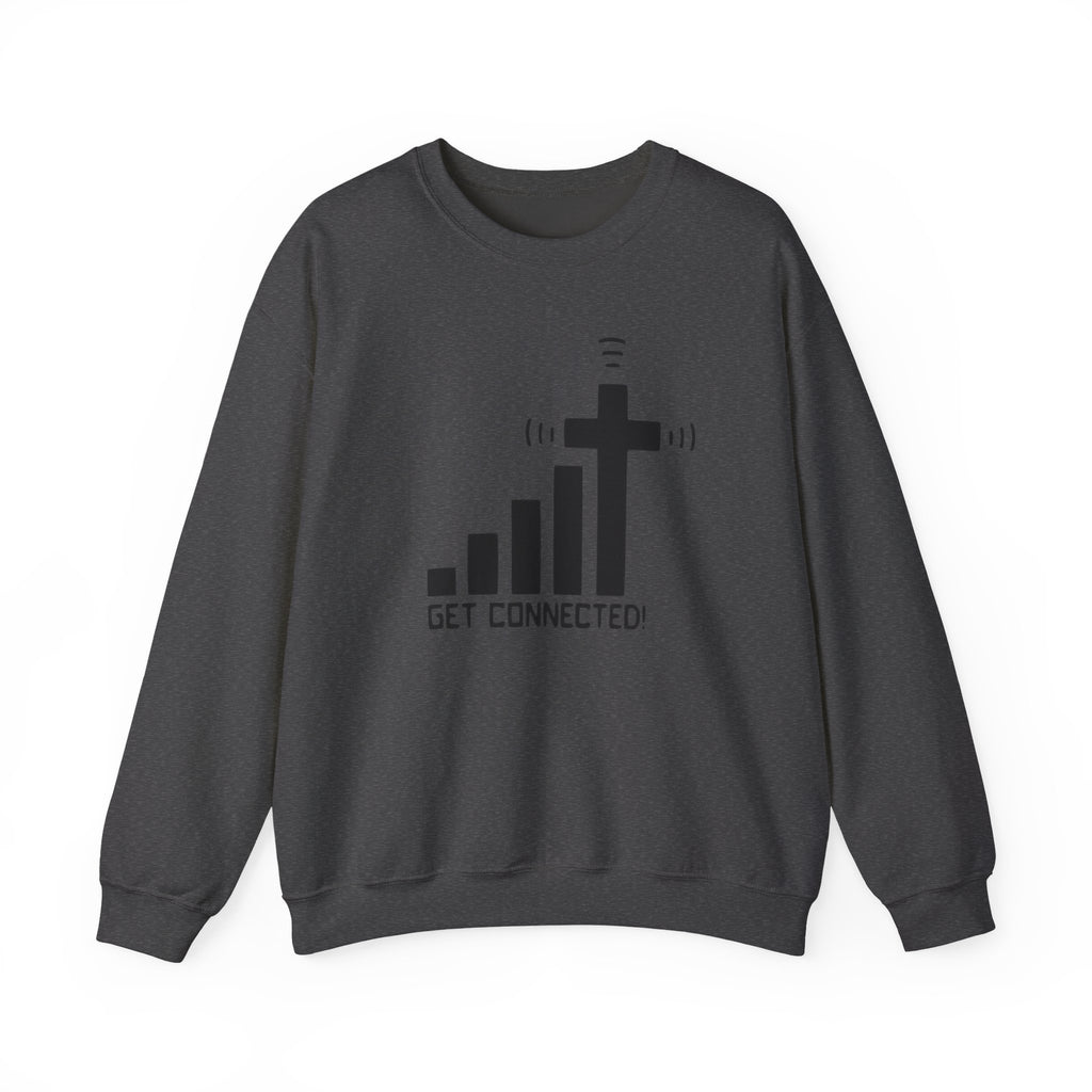 Crewneck Sweatshirt — "Get Connected" Cross Signal Christian Faith Pullover