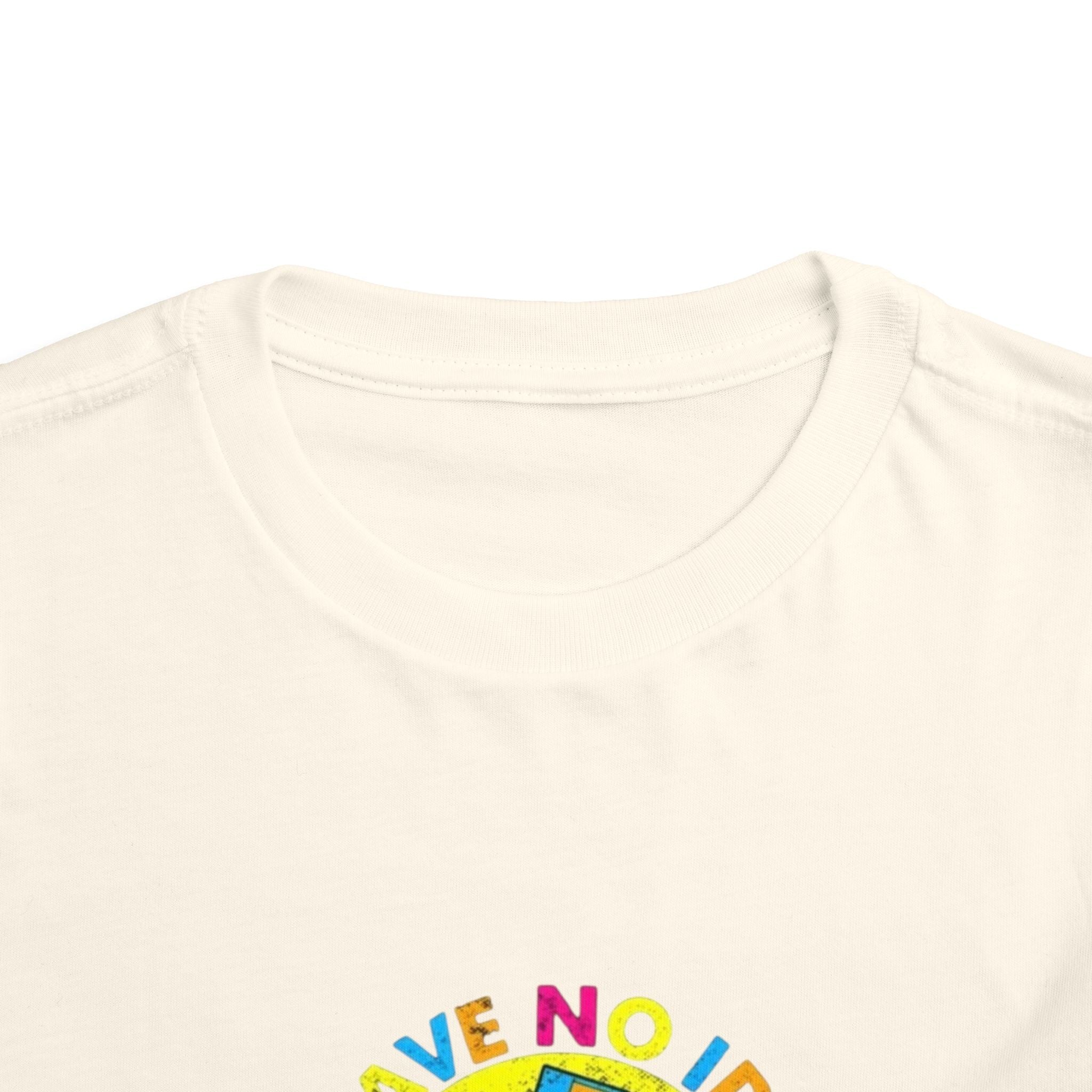 Toddler Tee — "I Have No Idea What This Is" Colorful Retro Toy Graphic