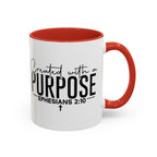 Created with a Purpose Ceramic Mug — Inspirational Ephesians 2:10 Coffee Cup