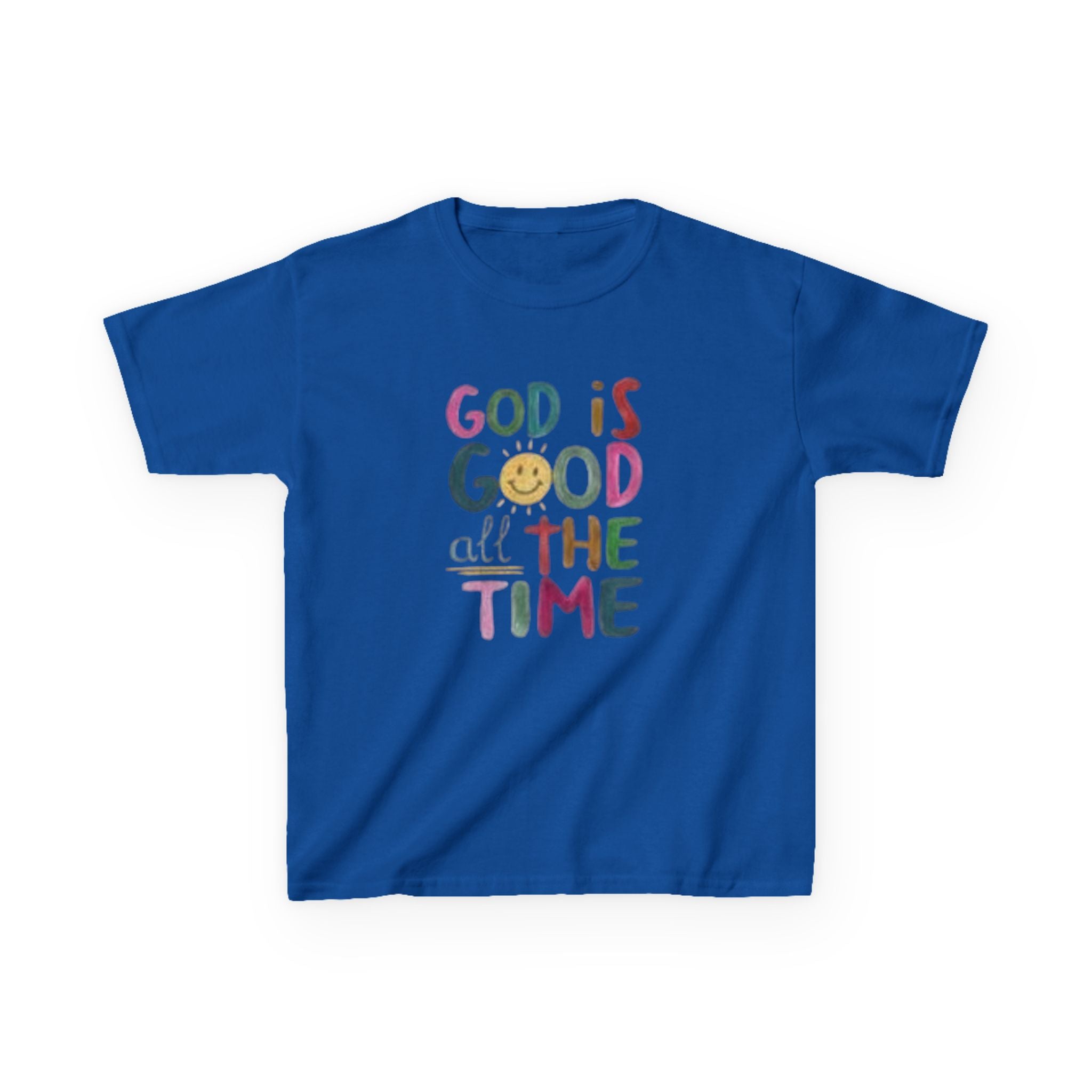 Kids Tee — "God Is Good All The Time" Colorful Faith Graphic