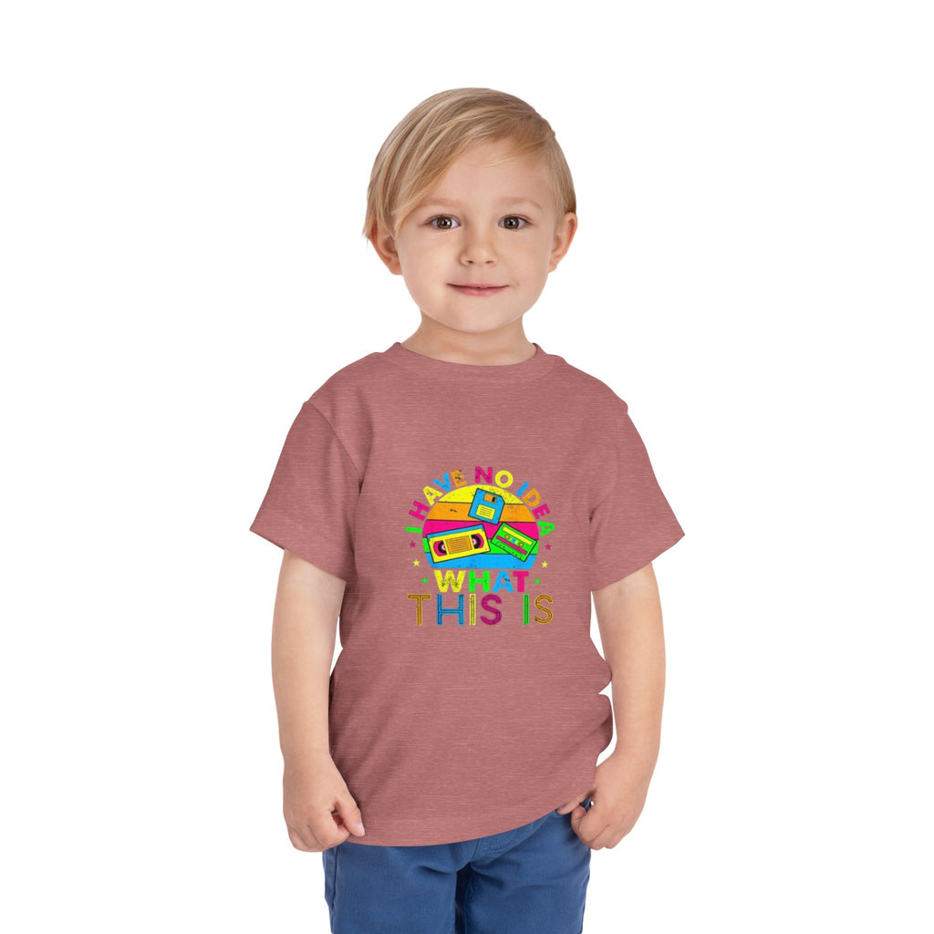 Toddler Tee — "I Have No Idea What This Is" Colorful Retro Toy Graphic