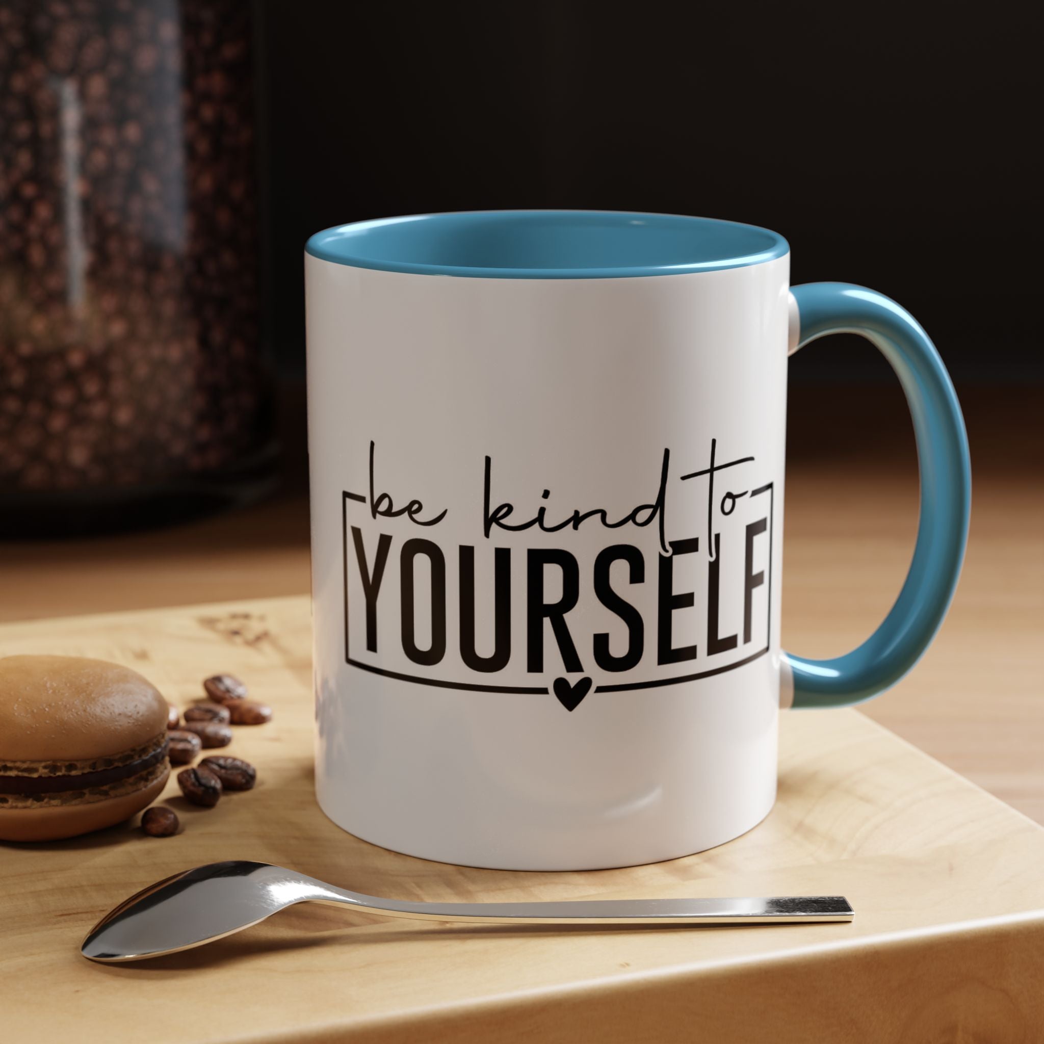 Be Kind To Yourself Accent Coffee Mug — Motivational Self-Care Tea Cup (11/15 oz)