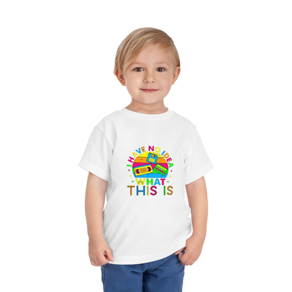 Toddler Tee — "I Have No Idea What This Is" Colorful Retro Toy Graphic