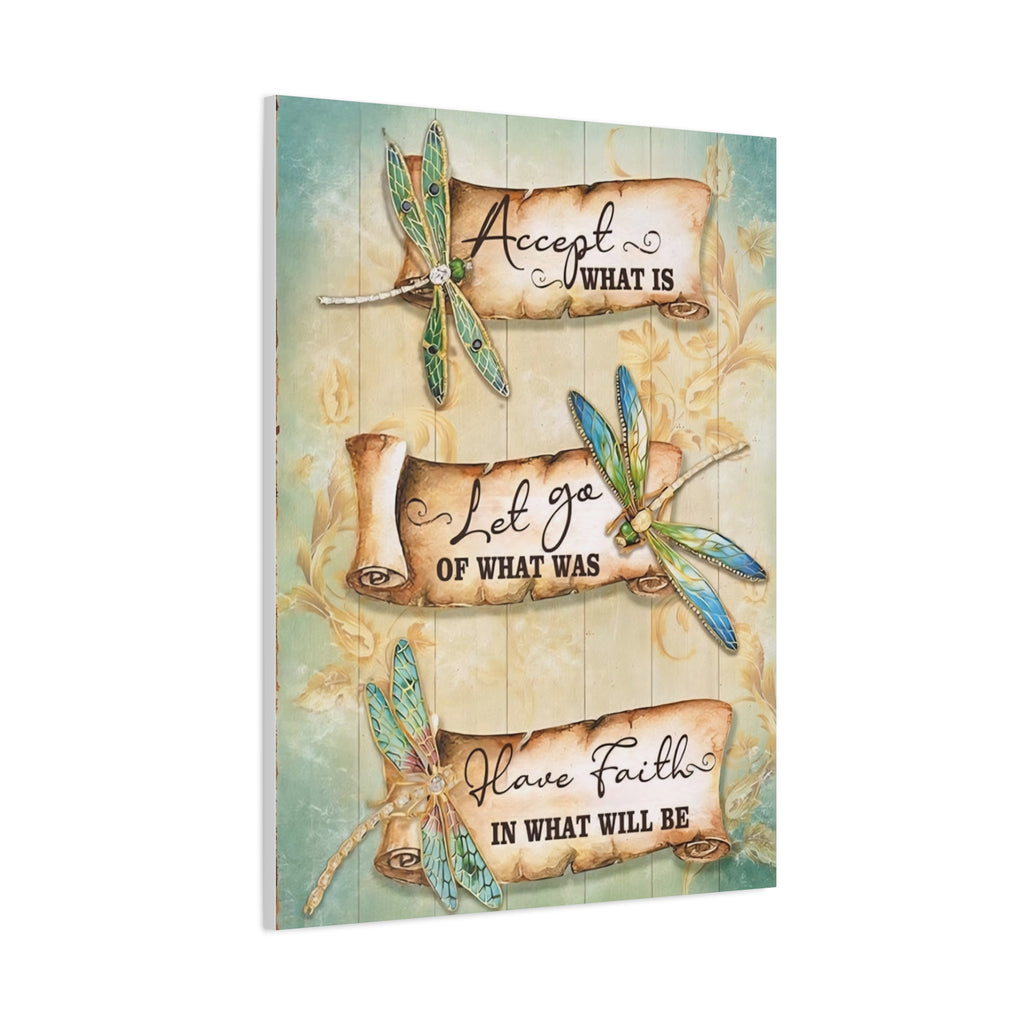 Inspirational Dragonfly Canvas Wall Art - "Accept What Is, Let Go, Have Faith"