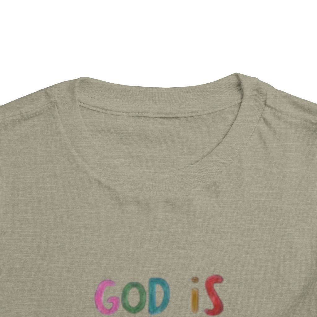 God Is Good All The Time Toddler Tee