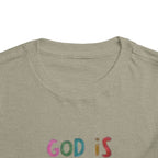 God Is Good All The Time Toddler Tee